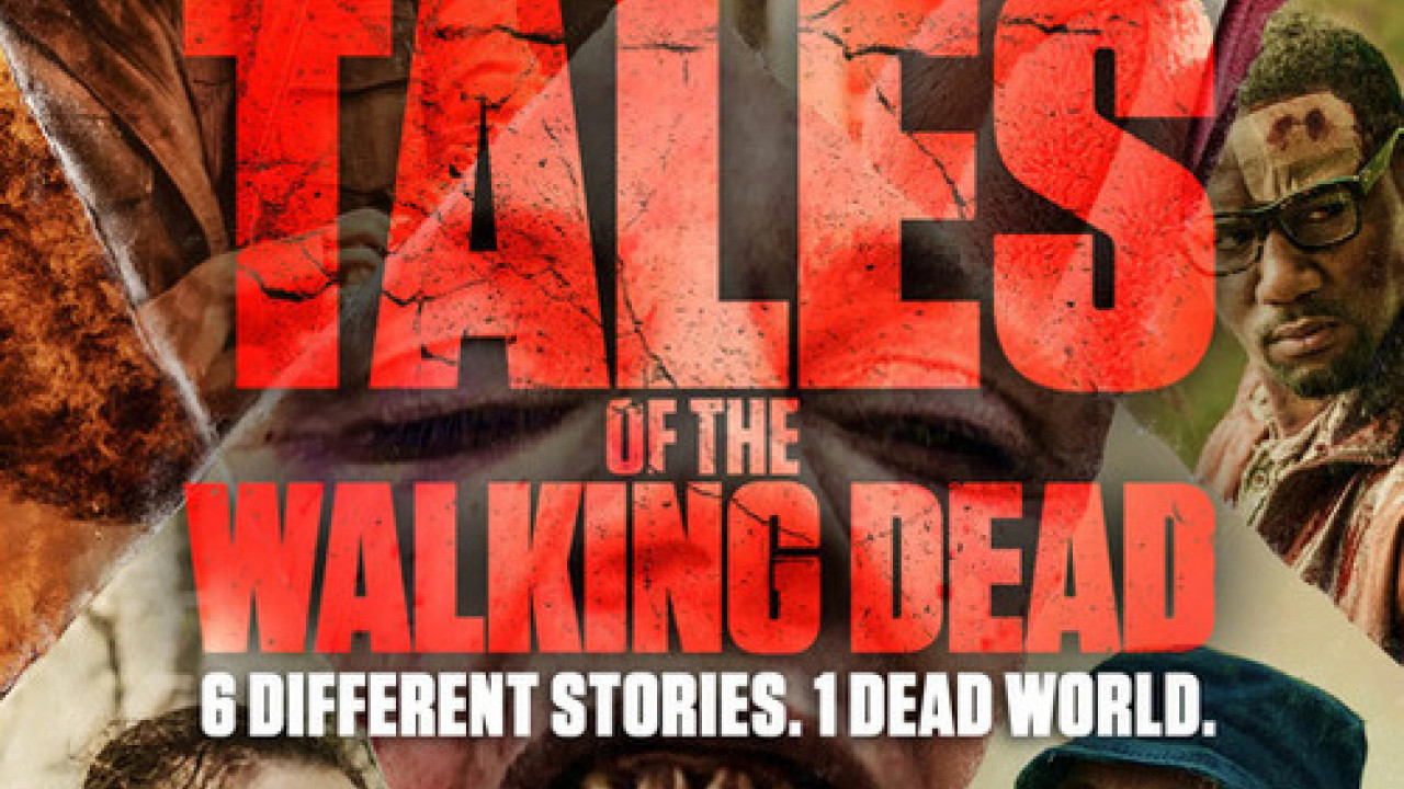 Tales of the Walking Dead