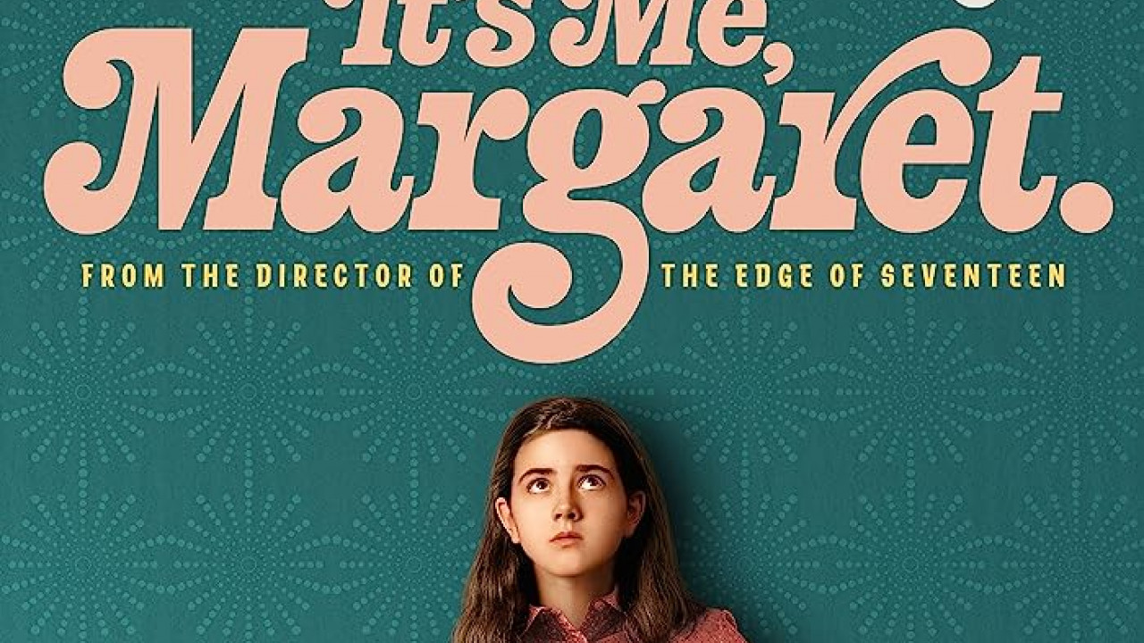 Are You There God? It's Me, Margaret. ( 2023 )