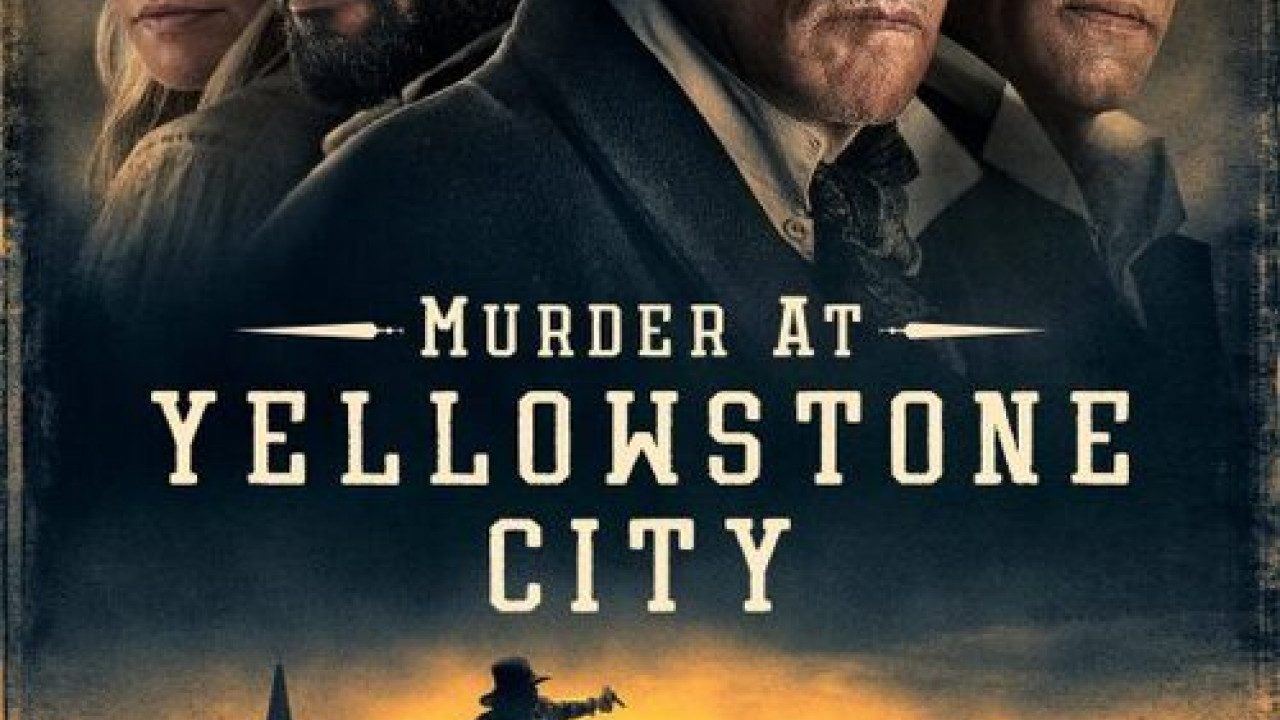 Murder at Yellowstone City ( 2022 )