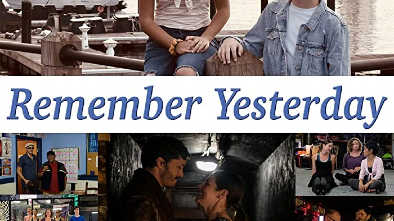 Remember Yesterday ( 2022 )